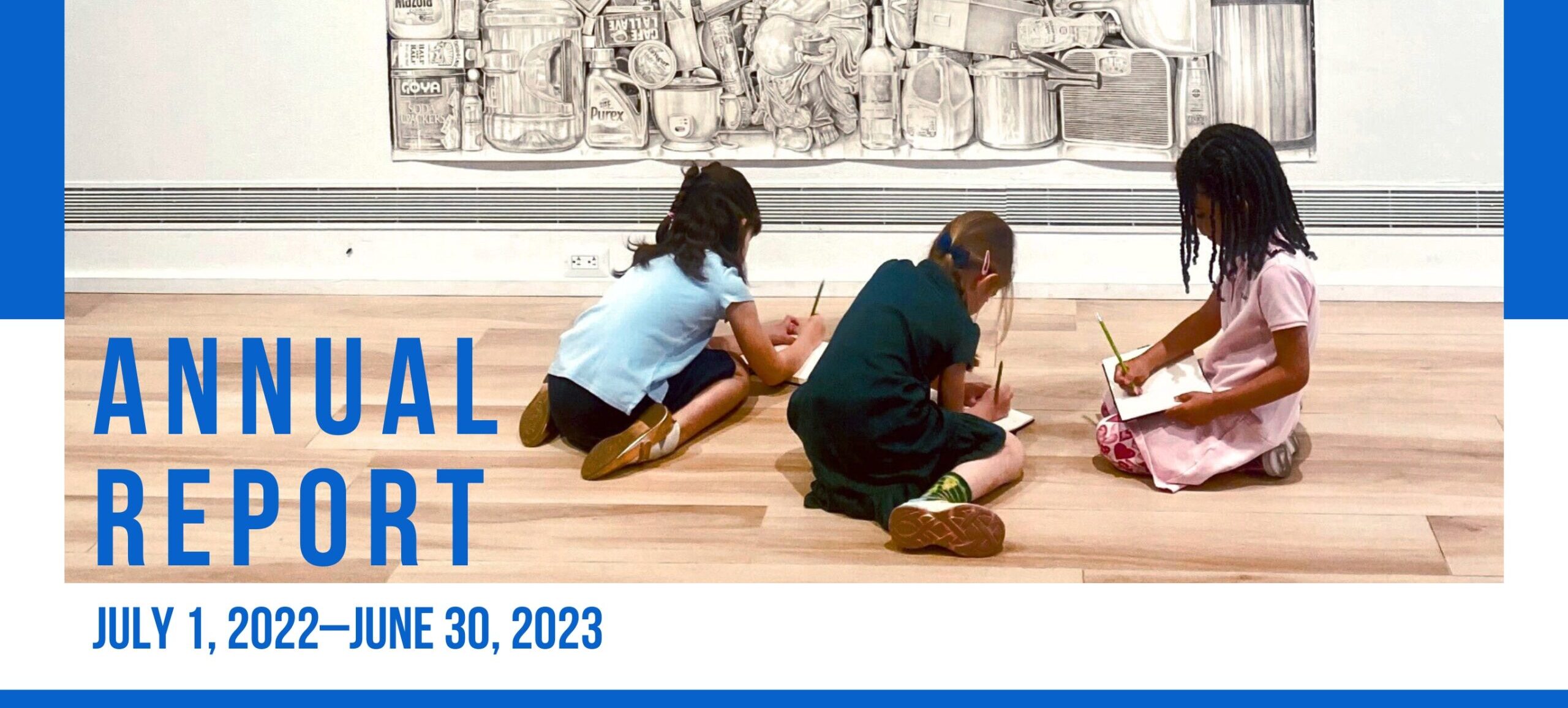 Untitled design (31) Three children sitting on the floor, drawing. It says, "Annual Report July 1, 2022-June 30, 2023."